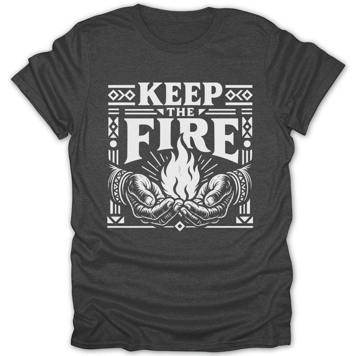 Dark t-shirt with white graphic of hands holding a flame and text "KEEP THE FIRE".