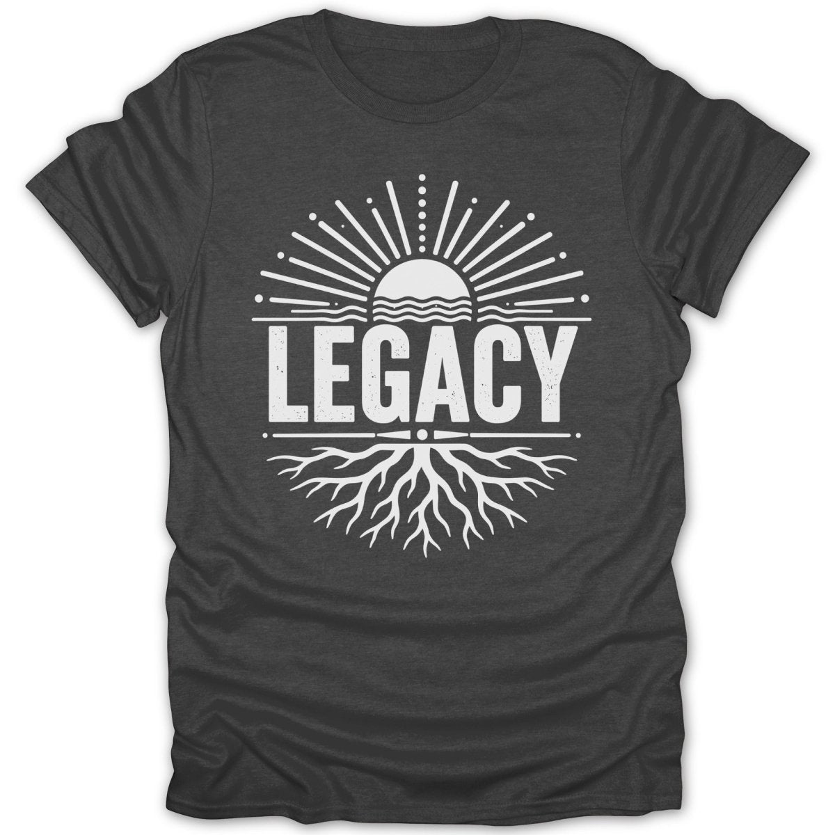 Dark grey t-shirt with white "LEGACY" text, sun, and roots graphic.