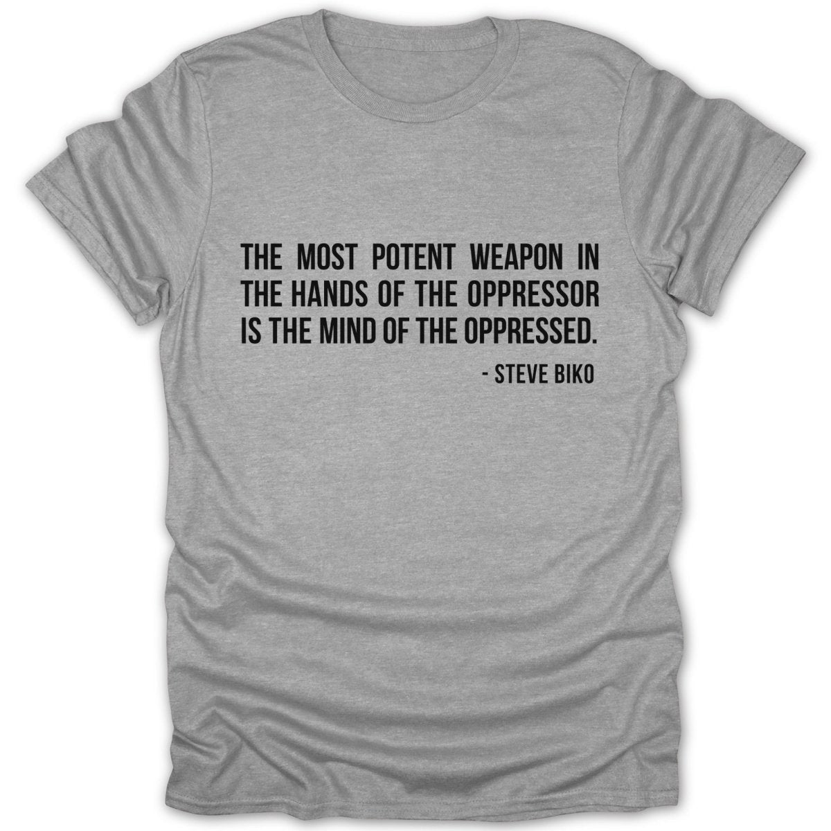 Most Potent Weapon - Steve Biko Tee - Zion Threadz