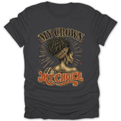 Dark t-shirt with graphic of woman's back and text "MY CROWN MY CHOICE".