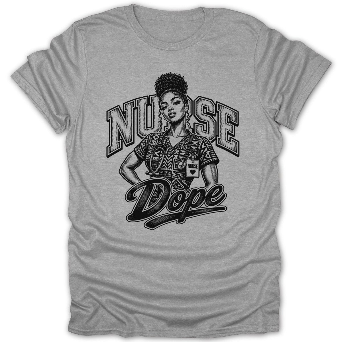 Nurse graphic on grey t-shirt with text "Nurses Dope".