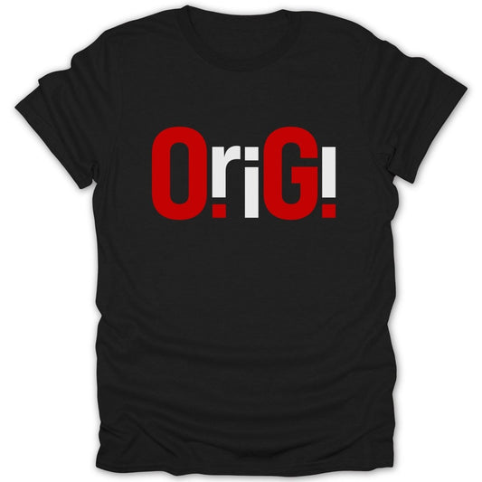 Black t-shirt with "OriG!" logo in red and white text.