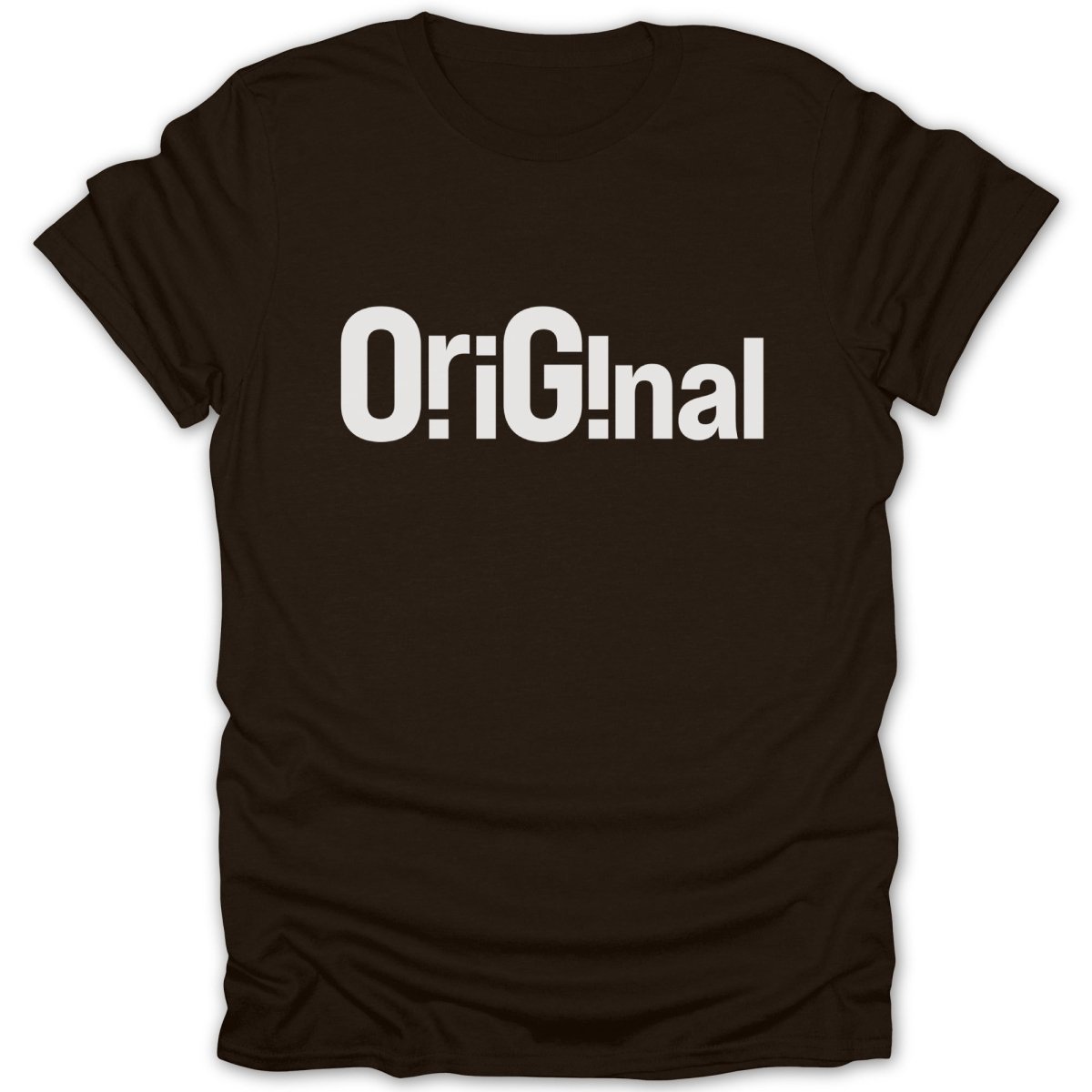 Brown t-shirt with white text that spells "Original"