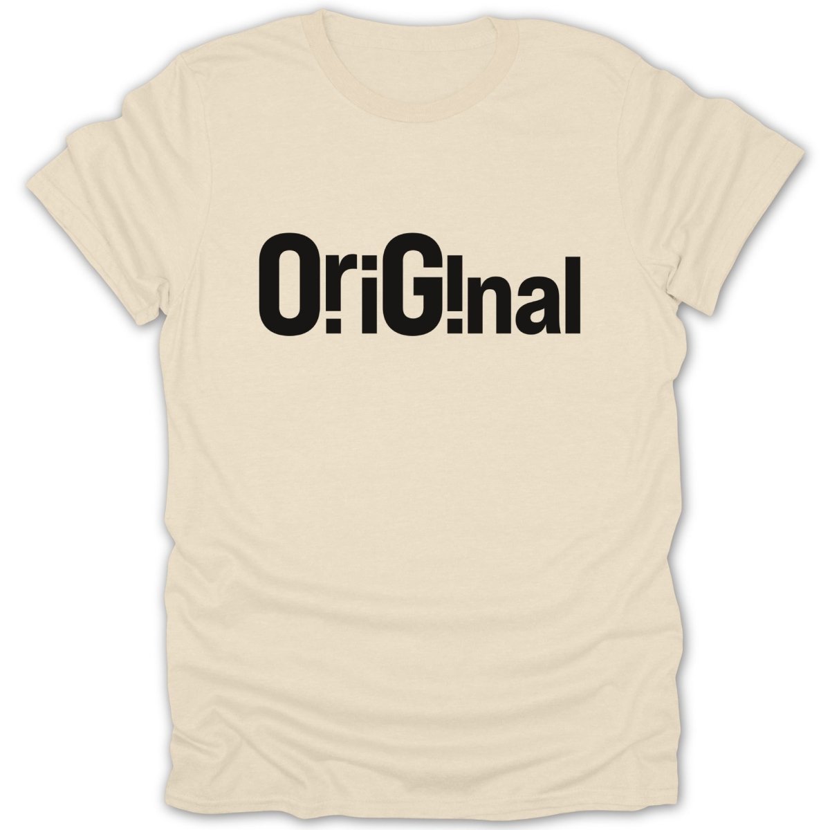 Cream t-shirt with black bold text "OriG!nal" across the chest