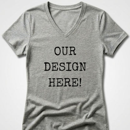Grey v-neck t-shirt with "OUR DESIGN HERE!" text in black.