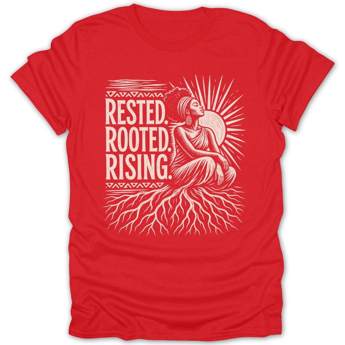 Red t-shirt with graphic of woman with roots and text "Rested. Rooted. Rising."