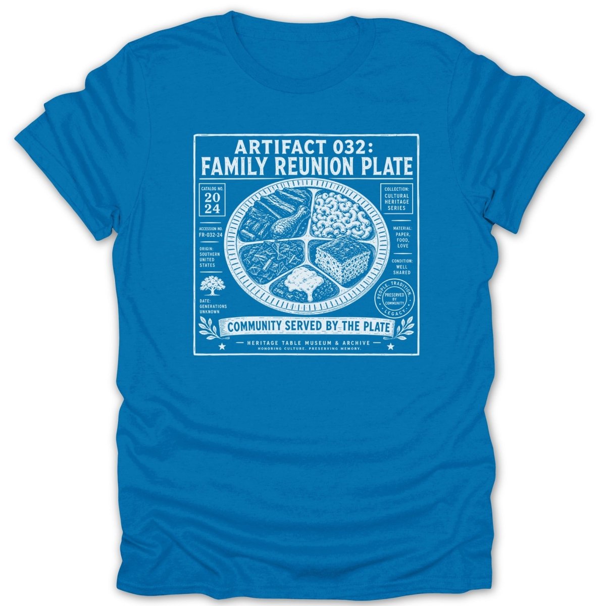 Blue t-shirt with "Artifact 032: Family Reunion Plate" graphic.