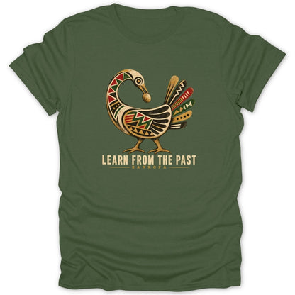 Green t-shirt with a colorful Sankofa bird graphic and text "Learn From The Past".
