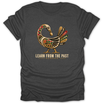 Dark t-shirt with a colorful Sankofa bird graphic and text "LEARN FROM THE PAST".