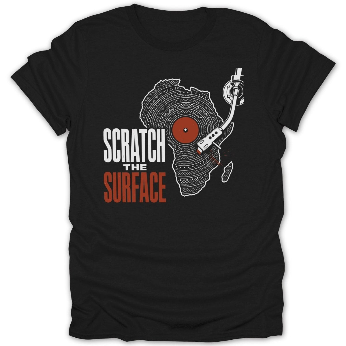 Black t-shirt with Africa map record and text "Scratch The Surface".