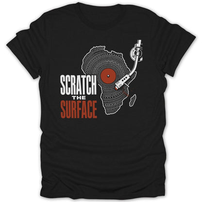 Black t-shirt with Africa map record and text "Scratch The Surface".