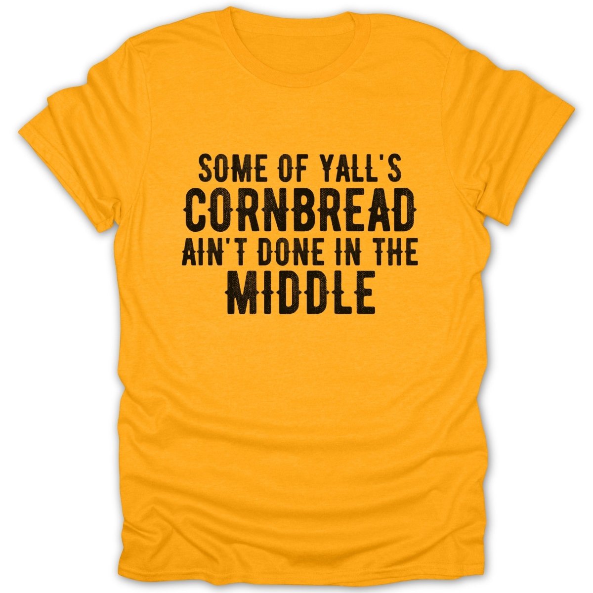 Some Of Yall's Cornbread Tee - Zion Threadz