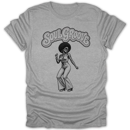 Grey t-shirt with "Soul Groove" text and a dancing woman with an afro.