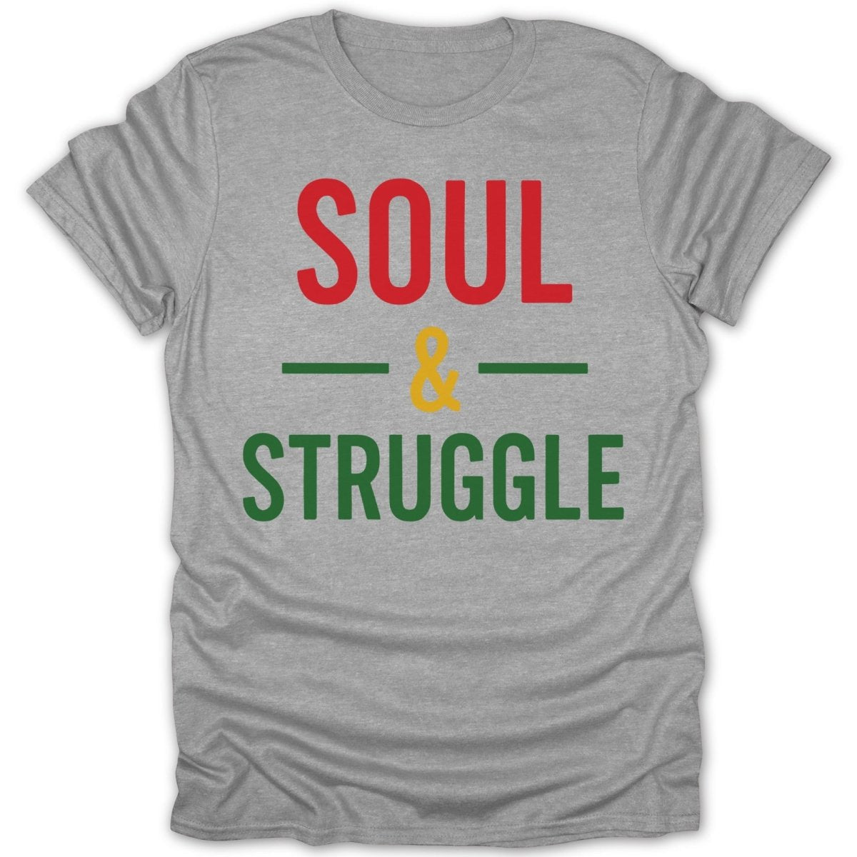 Soul & Struggle RBG Tee - Zion Threadz