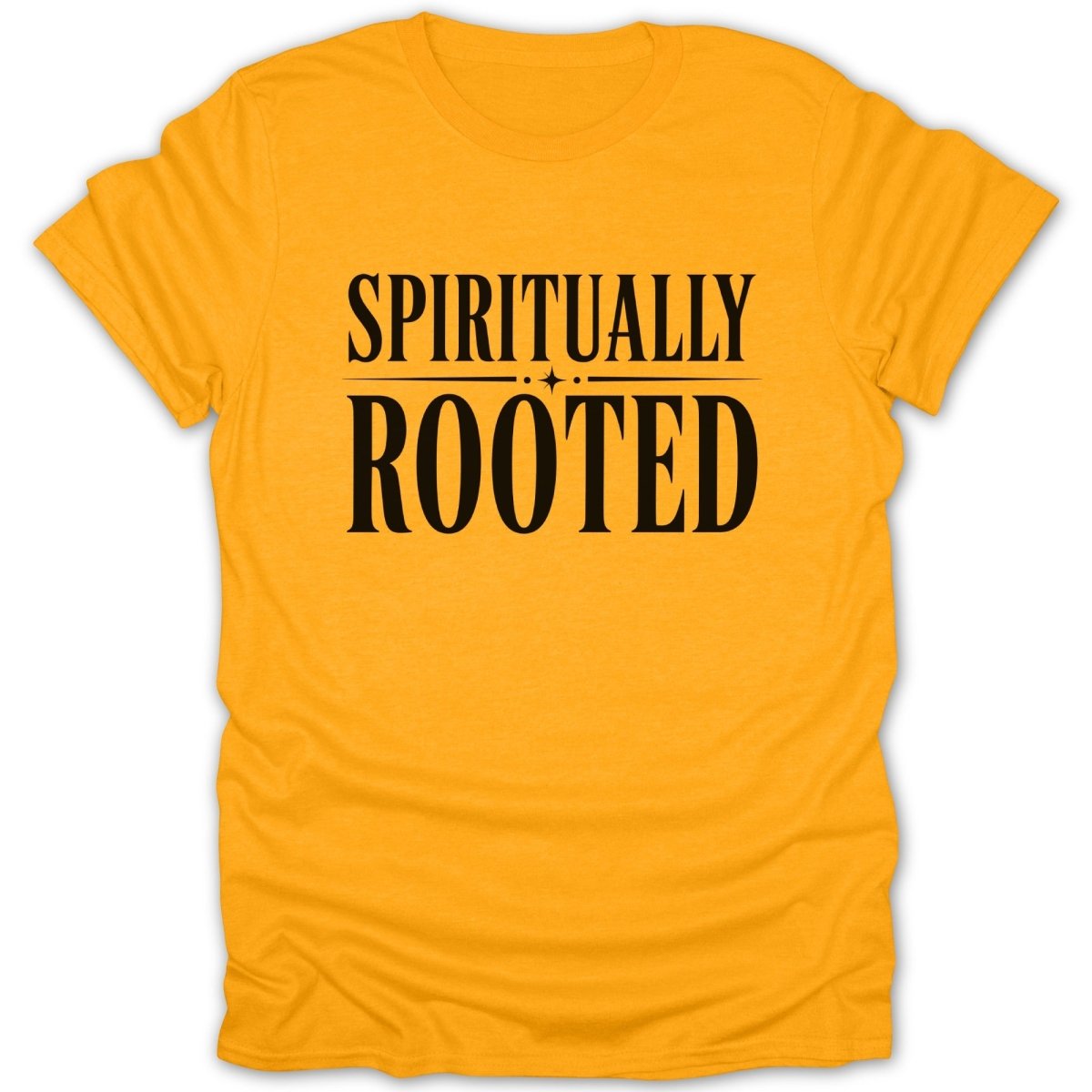 Yellow t-shirt with black text reading "SPIRITUALLY ROOTED"