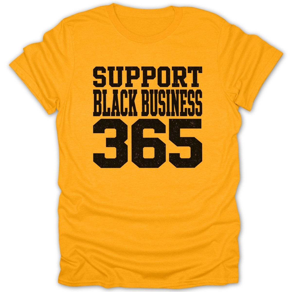 Yellow t-shirt with black text that reads "SUPPORT BLACK BUSINESS 365".