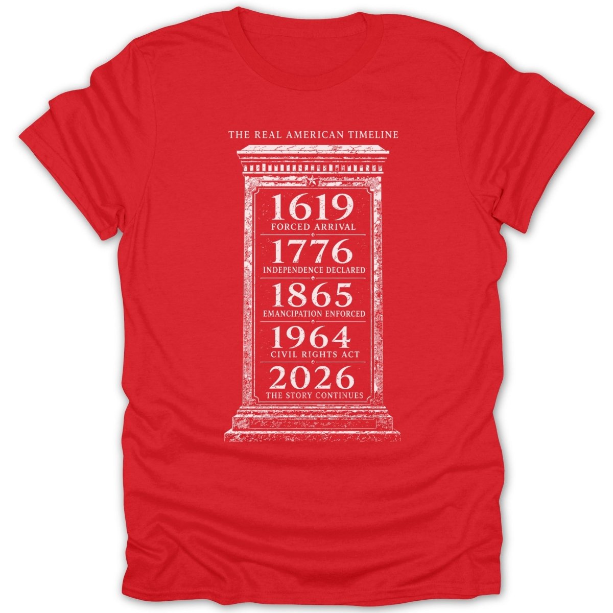 Red t-shirt with "The Real American Timeline" and historical dates.