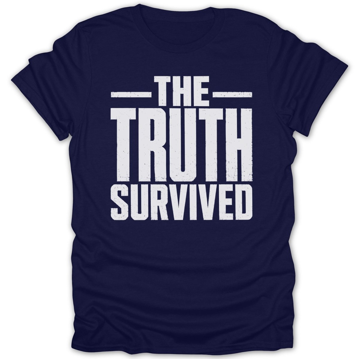 Navy t-shirt with distressed white text reading "The Truth Survived".
