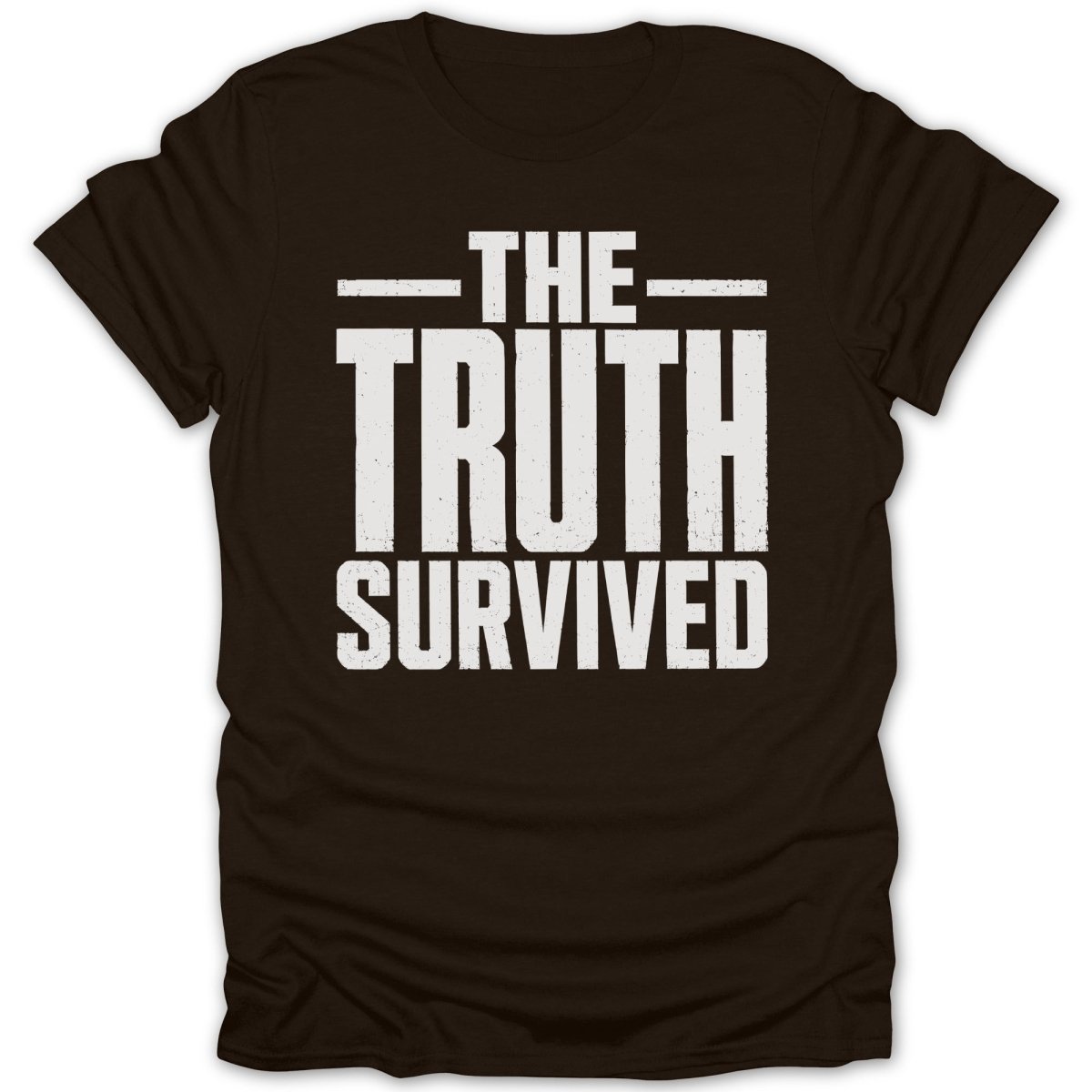 Dark brown t-shirt with white distressed text reading "THE TRUTH SURVIVED".