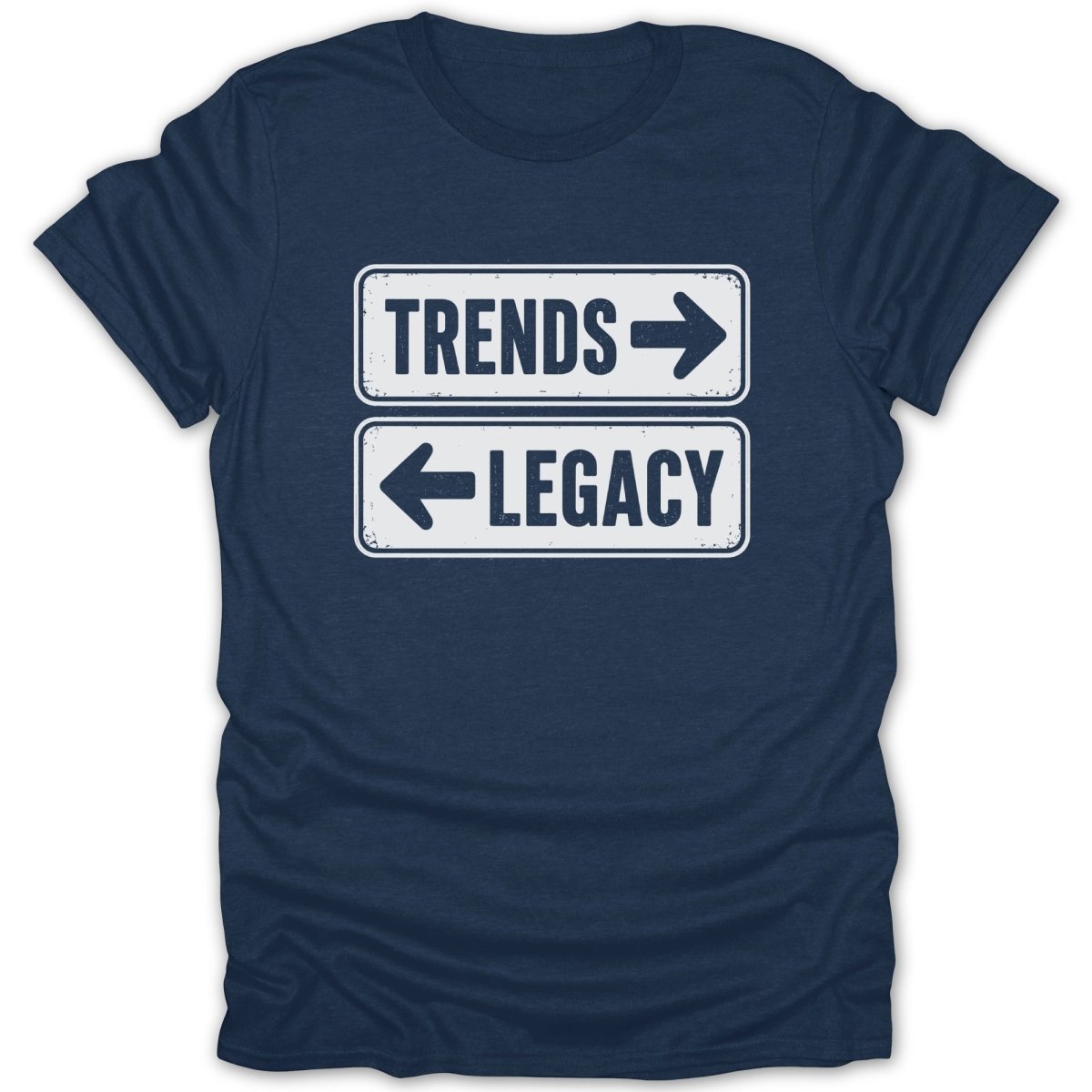 Navy t-shirt with "Trends" pointing right and "Legacy" pointing left signs.
