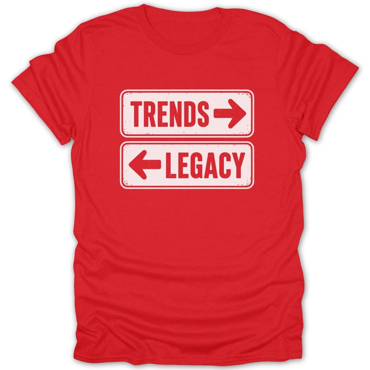 Red t-shirt with white text: TRENDS to the right, LEGACY to the left.