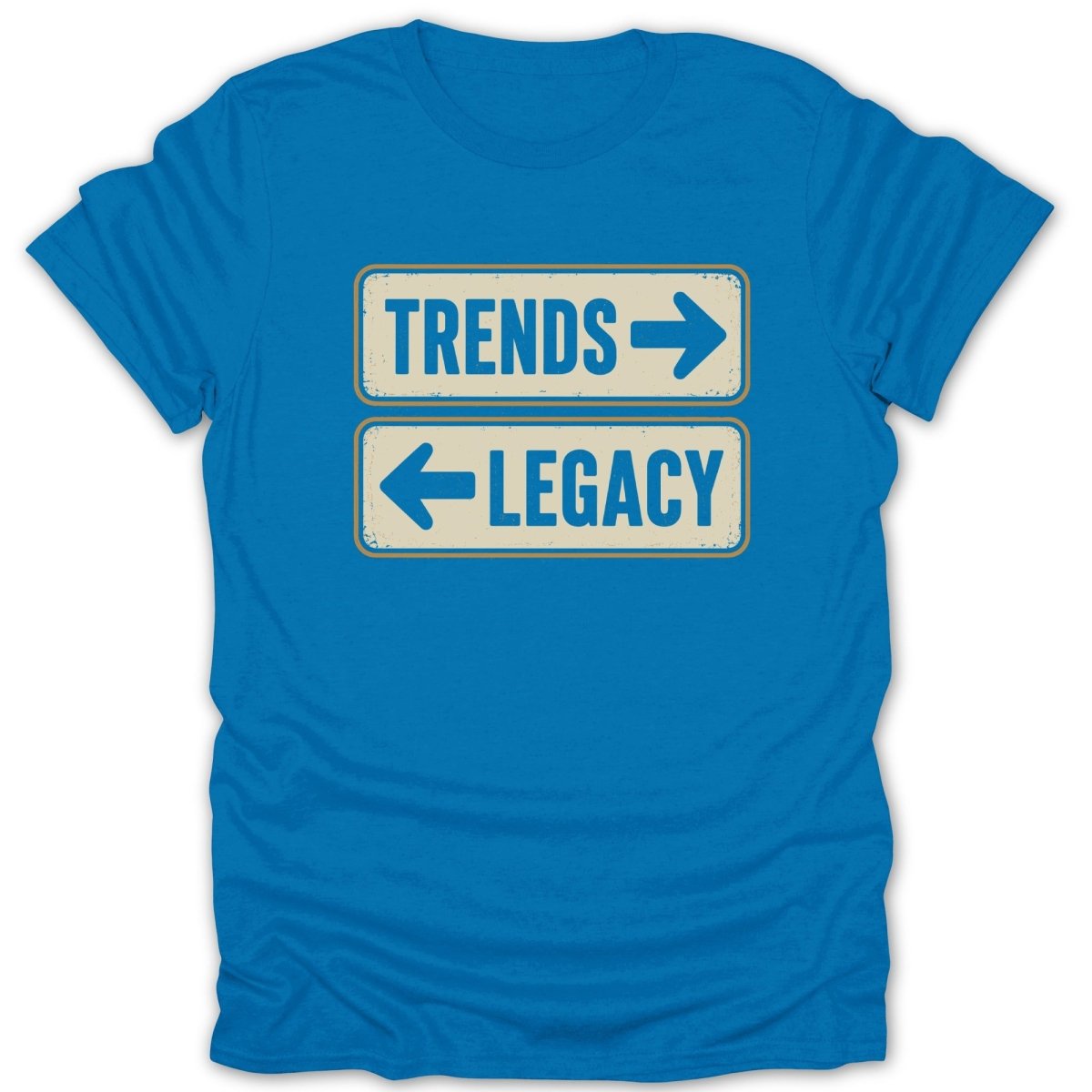 Blue t-shirt with "TRENDS" right arrow and "LEGACY" left arrow signs.