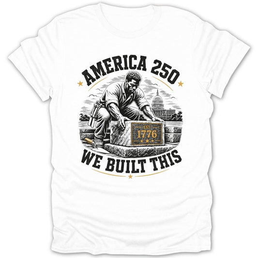 "America 250" text over a man building with a stone marked "Est. 1776".
